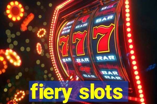 fiery slots